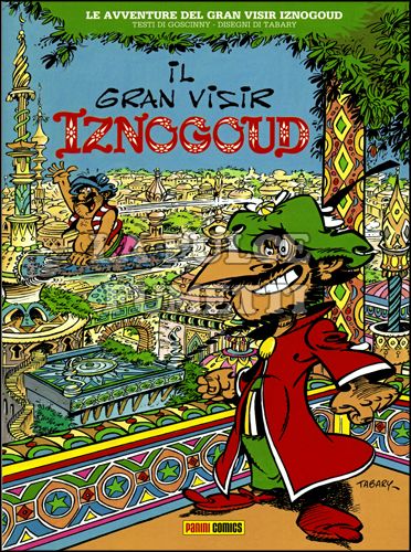 IZNOGOUD #     1 - IL GRAN VISIR IZNOGOUD